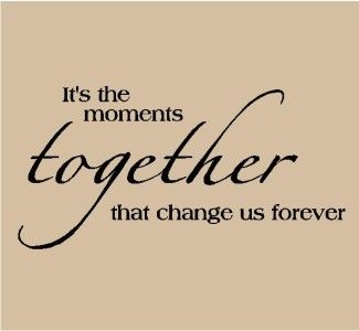 Moments Together vinyl lettering wall quotes sticky art  